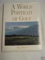 9780831796259-0831796251-A World Portrait of Golf