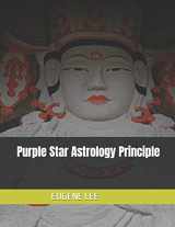 9781718601611-1718601611-Purple Star Astrology Principle
