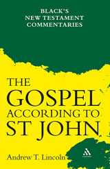 9780826479433-082647943X-Gospel According to St John: Black's New Testament Commentaries