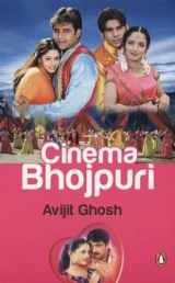 9780143103783-0143103784-Cinema Bhojpuri Ghosh, Avijit