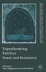 9780333746776-0333746775-Transforming Politics: Power and Resistance (Explorations in Sociology.)