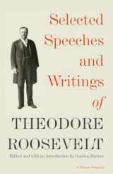 9780345806116-0345806115-Selected Speeches and Writings of Theodore Roosevelt