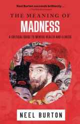 9781913260033-1913260038-The Meaning of Madness (Ataraxia)