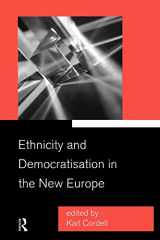 9780415173124-0415173124-Ethnicity and Democratisation in the New Europe
