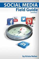 9780983028635-098302863X-Social Media Field Guide: Discover the strategies, tactics and tools for successful social media marketing