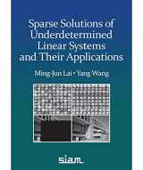 9781611976502-1611976502-Sparse Solutions of Underdetermined Linear Systems