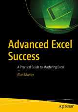 9781484264669-1484264665-Advanced Excel Success: A Practical Guide to Mastering Excel