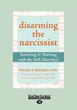 9781458745392-1458745392-Disarming the Narcissist: Surviving & Thriving with the Self-Absorbed