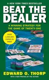 9780394703107-0394703103-Beat the Dealer: A Winning Strategy for the Game of Twenty-One
