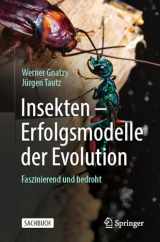 9783662661376-3662661373-Insekten - Erfolgsmodelle der Evolution: Faszinierend und bedroht (German Edition)