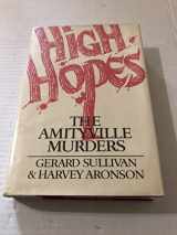 9780698110762-0698110765-High Hopes: The Amityville Murders