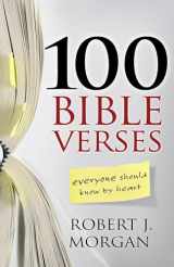 9780805446821-0805446826-100 Bible Verses Everyone Should Know by Heart