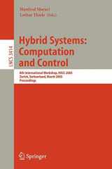 9783540251088-3540251081-Hybrid Systems: Computation and Control: 8th International Workshop, HSCC 2005, Zurich, Switzerland, March 9-11, 2005, Proceedings (Lecture Notes in Computer Science, 3414)