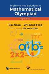 9789811231421-9811231427-Problems And Solutions In Mathematical Olympiad (high School 1) (Mathematical Olympiad Series, 18)