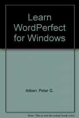 9780782111002-0782111009-Learn Wordperfect for Windows Fast!