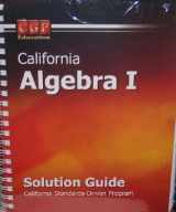 9781600170157-1600170153-California Algebra 1 Solution Guide