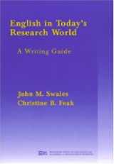 9780472087136-0472087134-English in Today's Research World: A Writing Guide (Michigan Series In English For Academic & Professional Purposes)