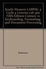 9780538605045-0538605049-South-Western LABPAC 4 Cycle 4 Lessons 226-300 Fifth Edition Century 21 Keyboarding, Formatting, and Document Processing