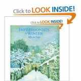9781568523064-1568523068-Impressionists In Winter Effets De Neige by Moffett, Charles S (1998) Hardcover