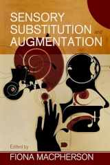 9780197266441-0197266444-Sensory Substitution and Augmentation (Proceedings of the British Academy)