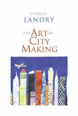 9781844072460-1844072460-The Art of City Making