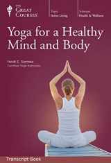 9781565859852-1565859855-Yoga for a Healthy Mind and Body (Transcript Book)