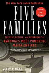 9780312361815-0312361815-Five Families: The Rise, Decline, and Resurgence of America's Most Powerful Mafia Empires