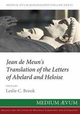 9780907570615-0907570615-Jean de Meun's Translation of the Letters of Abelard and Heloise (Maem) (French Edition)