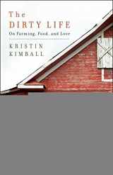 9781416551607-1416551603-The Dirty Life: On Farming, Food, and Love