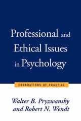 9780393702859-0393702855-Professional and Ethical Issues in Psychology