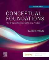 9780323551311-0323551319-Conceptual Foundations: The Bridge to Professional Nursing Practice