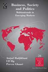 9781780529905-1780529902-Business, Society and Politics: Multinationals in Emerging Markets (International Business and Management, 28)