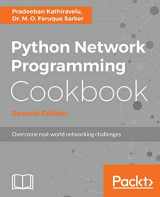 9781786463999-1786463997-Python Network Programming Cookbook - Second Edition: Practical solutions to overcome real-world networking challenges