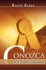 9781563440724-1563440725-CONOZCA SU NUEVO TESTAMENTO (Spanish: Know Your New Testament) (Spanish Edition)