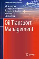 9781447129202-1447129202-Oil Transport Management (Shipping and Transport Logistics)
