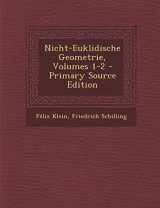 9781295687299-1295687291-Nicht-Euklidische Geometrie, Volumes 1-2 - Primary Source Edition (German Edition)