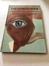 9780670386055-0670386057-The Human Body: With Three-Dimensional, Movable Illustrations Showing the Workings of the Human Body