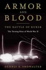 9781400066773-1400066778-Armor and Blood: The Battle of Kursk, The Turning Point of World War II