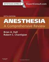 9780323286626-0323286623-Anesthesia: A Comprehensive Review