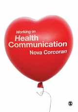 9781847879233-1847879233-Working on Health Communication