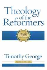 9780805401950-0805401954-Theology of the Reformers: 25th Anniversary