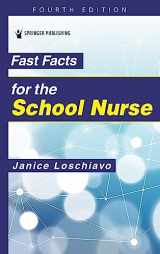 9780826144836-0826144837-Fast Facts for the School Nurse