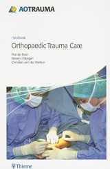9783131468710-3131468718-AO Handbook: Orthopedic Trauma Care (AO Trauma Handbooks)