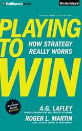 9781491528792-1491528796-Playing to Win: How Strategy Really Works