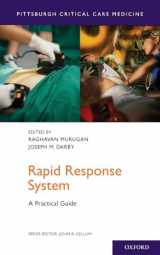 9780190612474-0190612479-Rapid Response System: A Practical Guide (Pittsburgh Critical Care Medicine)