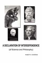 9781418420840-1418420840-A Declaration of Interdependence: (of Science and Philosophy)