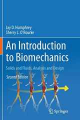 9781493938315-1493938312-An Introduction to Biomechanics: Solids and Fluids, Analysis and Design