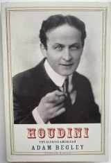 9780300257908-0300257902-Houdini The Elusive American