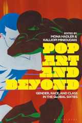 9781350286559-1350286559-Pop Art and Beyond: Gender, Race, and Class in the Global Sixties