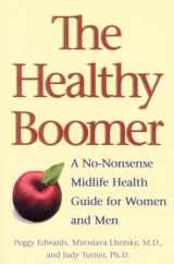 9780771030505-0771030509-The Healthy Boomer: A No-Nonsense Midlife Health Guide for Women and Men